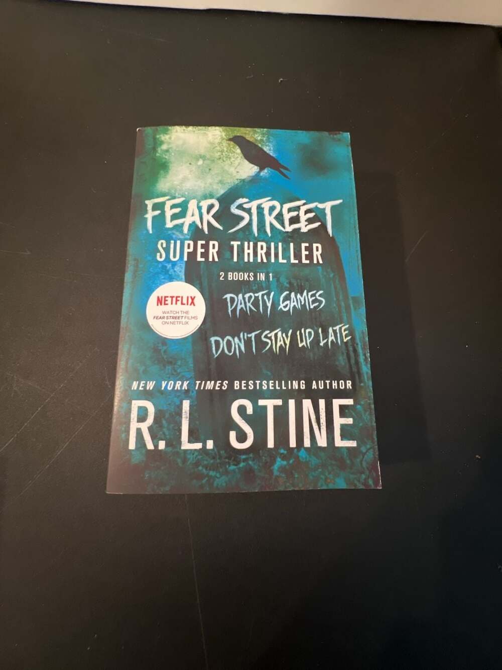 Fear Street Super Thriller: Party Games / Don't Stay Up Late